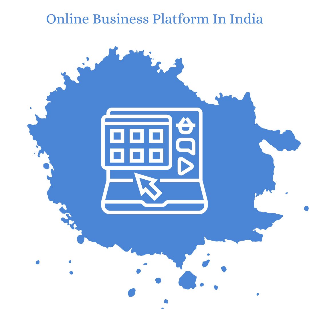 Online Business Platform In India